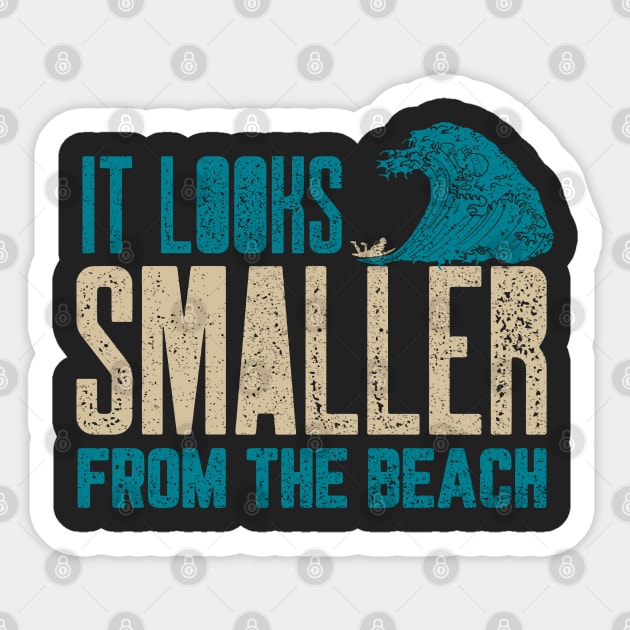 It looks smaller from the beach Sticker by SashaShuba